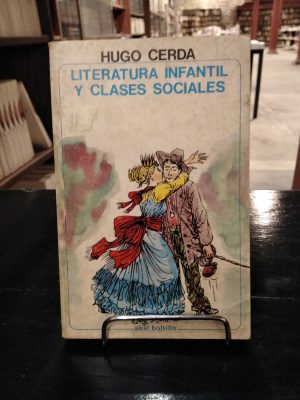 LITERATURA INFANTIL Y CLASES SOCIALES - USADO