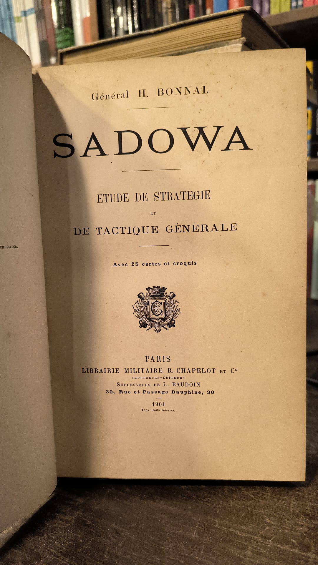 SADOWA - ETUDE DE STRATEGIE ET DE TACTIQUE GENERALE - EN FRANCÉS - (Usado año 1901)