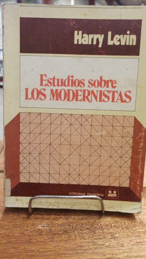 ESTUDIOS SOBRE LOS MODERNISTAS