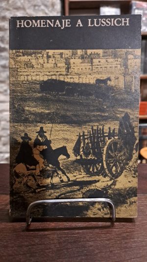 HOMENAJE A LUSSICH (usado)