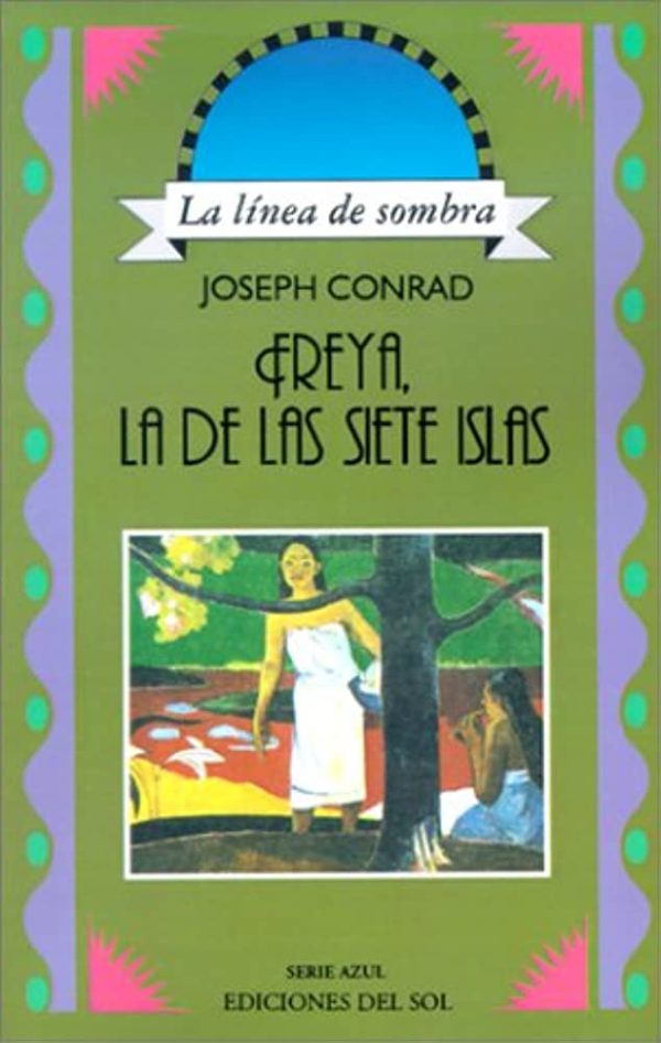 FREYA, LA DE LAS SIETE ISLAS