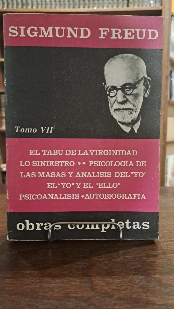 OBRAS COMPLETAS - TOMO VII - el tabu de la virginidad - lo siniestro  (USADO)