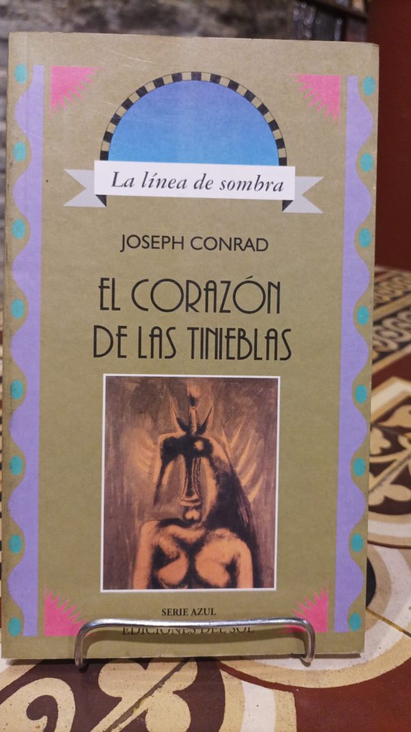 EL CORAZON DE LAS TINIEBLAS