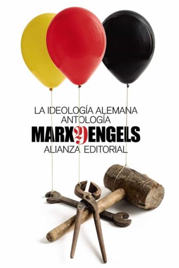 LA IDEOLOGIA ALEMANA - Antología