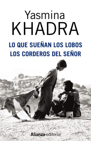 LO QUE SUEÑAN LOS LOBOS / LOS CORDEROS DEL SEÑOR