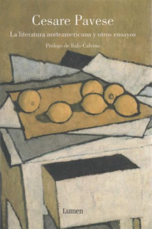 LA LITERATURA NORTEAMERICANA Y OTROS ENSAYOS