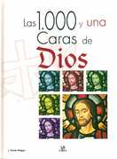 LAS 1000 Y UNA CARAS DE DIOS