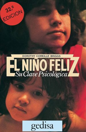 EL NIÑO FELIZ - SU CLAVE PSICOLOGICA