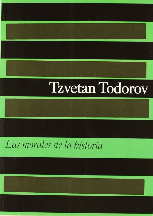 LAS MORALES DE LA HISTORIA