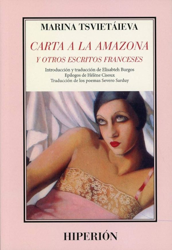 CARTA A LA AMAZONA Y OTROS ESCRITOS FRANCESES