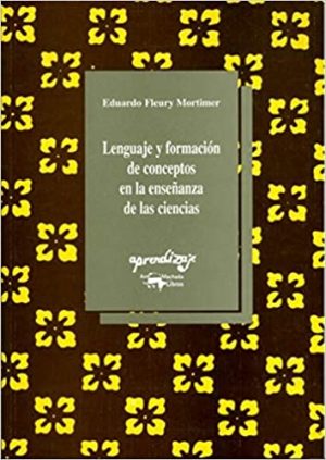 LENGUAJE Y FORMACION DE CONCEPTOS EN LA ENSEÑANZA DE LAS CIENCIAS