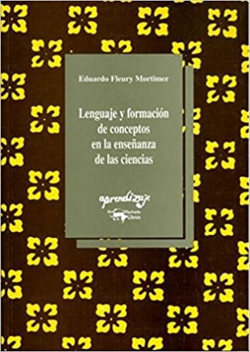 LENGUAJE Y FORMACION DE CONCEPTOS EN LA ENSEÑANZA DE LAS CIENCIAS