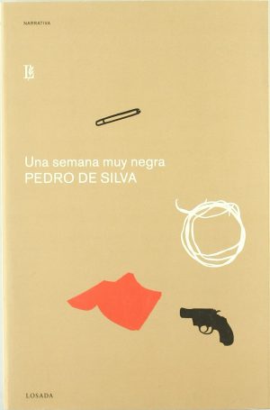 UNA SEMANA MUY NEGRA