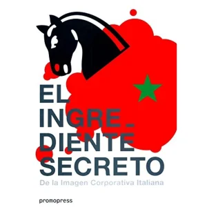 EL INGREDIENTE SECRETO DE LA IMAGEN CORPORATIVA ITALIANA