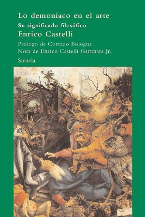 LO DEMONÍACO EN EL ARTE - SU SIGNIFICADO FILOSÓFICO