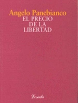 EL PRECIO DE LA LIBERTAD