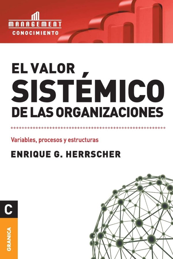 EL VALOR SISTEMICO DE LAS ORGANIZACIONES