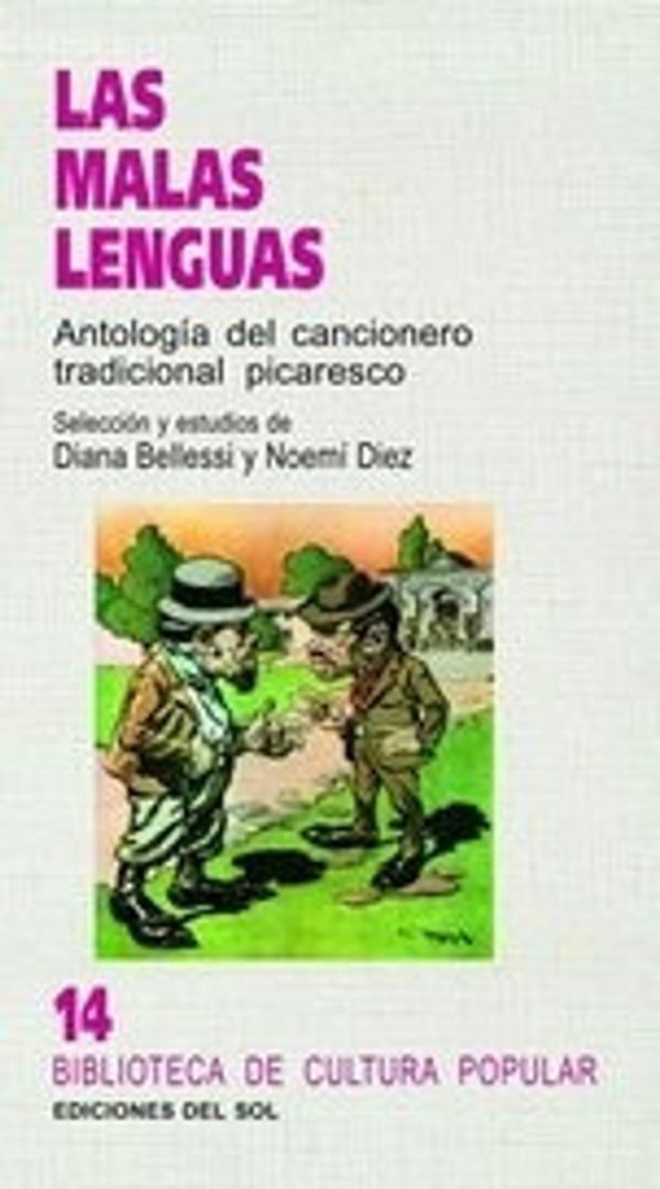 LAS MALAS LENGUAS - Antologia del cancionero tradicional picaresco