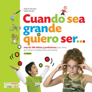CUANDO SEA GRANDE QUIERO SER..
