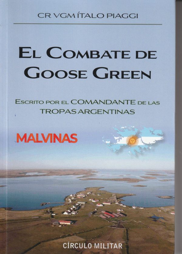 EL COMBATE DE GOOSE GREEN