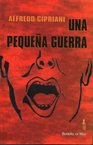 UNA PEQUEÑA GUERRA