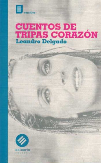 CUENTOS DE TRIPAS CORAZÓN