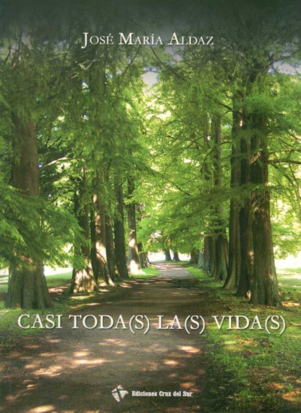CASI TODA(S) LA(S) VIDA(S)