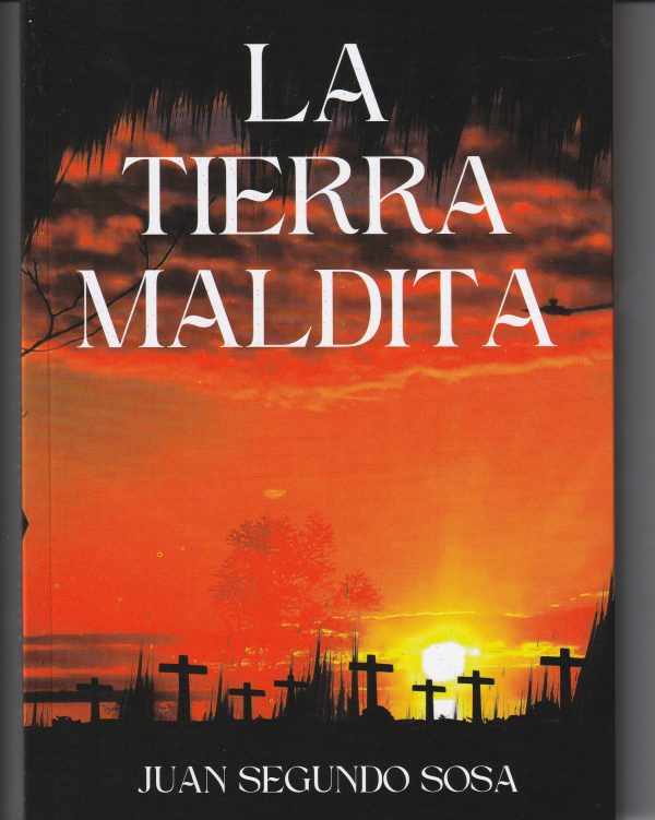 LA TIERRA MALDITA