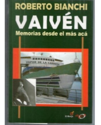 VAIVEN - Memorias desde el más acá