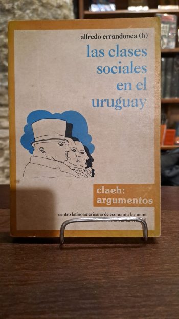 LAS CLASES SOCIALES EN EL URUGUAY (USADO)