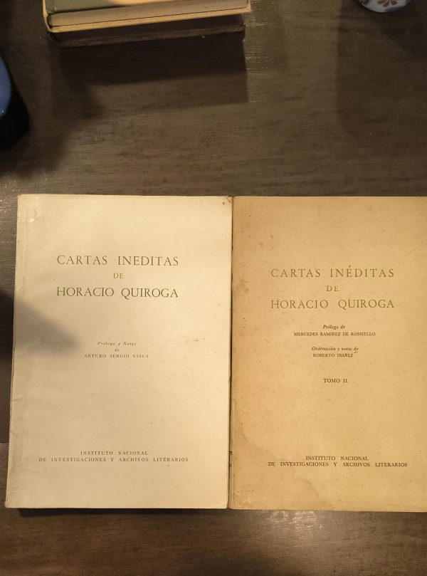CARTAS INEDITAS DE HORACIO QUIROGA (Tomos I y II)  - Usado
