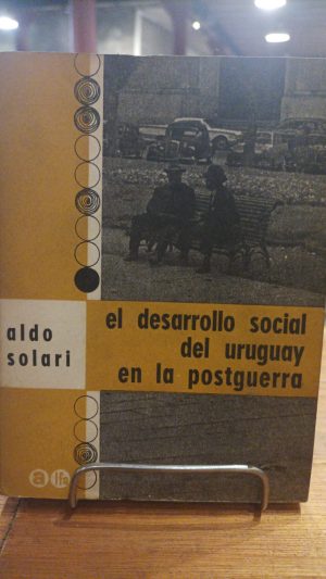 DESARROLLO SOCIAL DEL URUGUAY DE LA POSTGUERRA