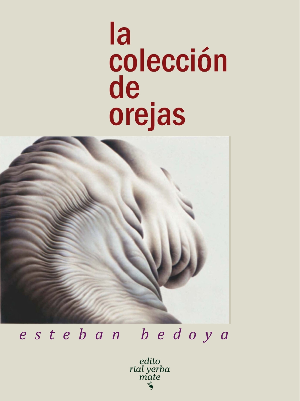 LA COLECCION DE OREJAS