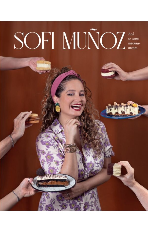SOFI MUÑOZ. ACA SE COME INTENSAMENTE