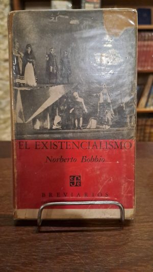 EL EXISTENCIALISMO