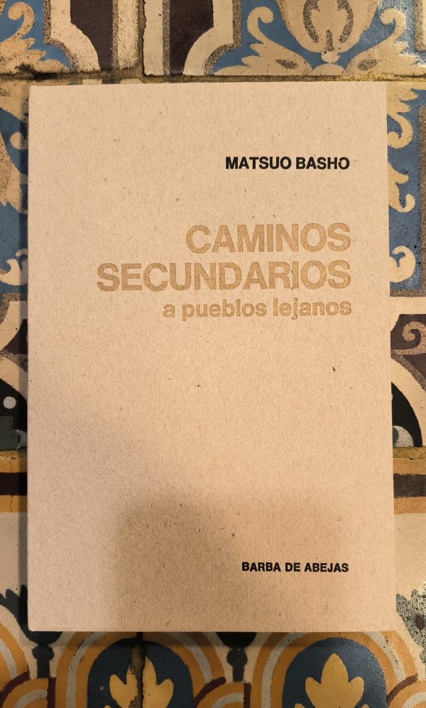 CAMINOS SECUNDARIOS a pueblos lejanos