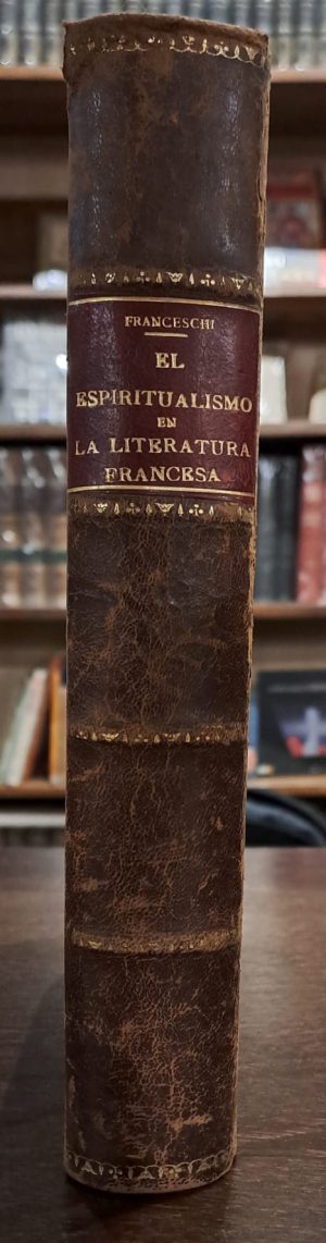 EL ESPIRITUALISMO EN LA LITERATURA FRANCESA CONTEMPORANEA