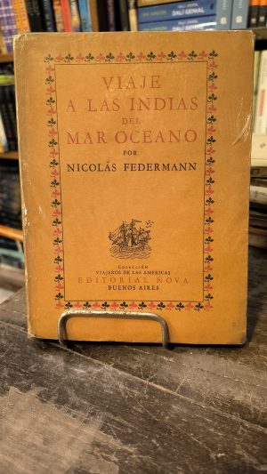 VIAJE A LAS INDIAS DEL MAR OCEANO - USADO