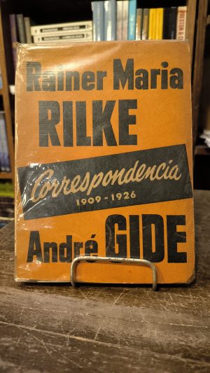 CORRESPONDENCIA 1909-1926 (Rilge - Gide) - usado