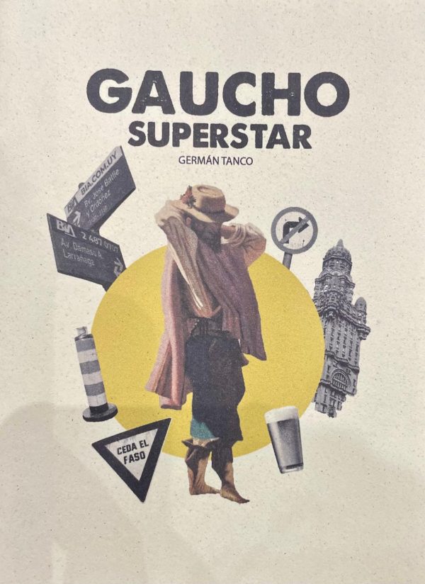 GAUCHO SUPERSTAR