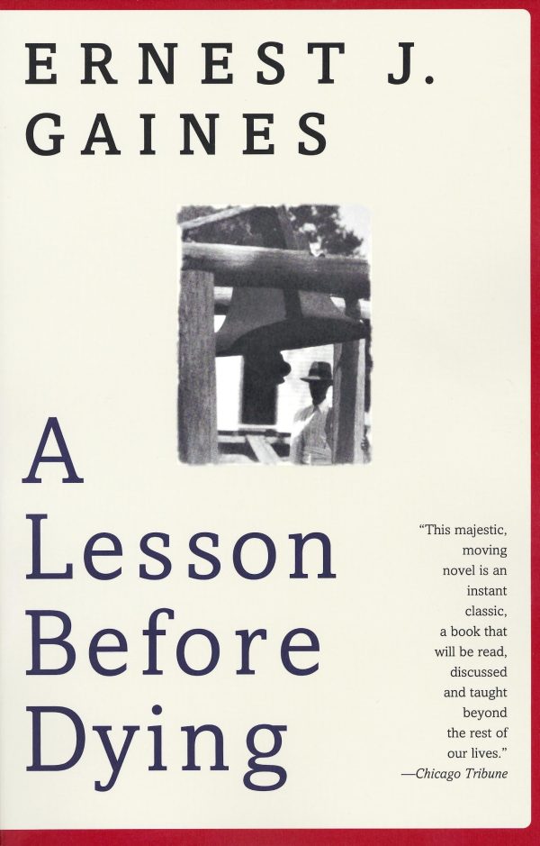 A LESSON BEFORE DYING