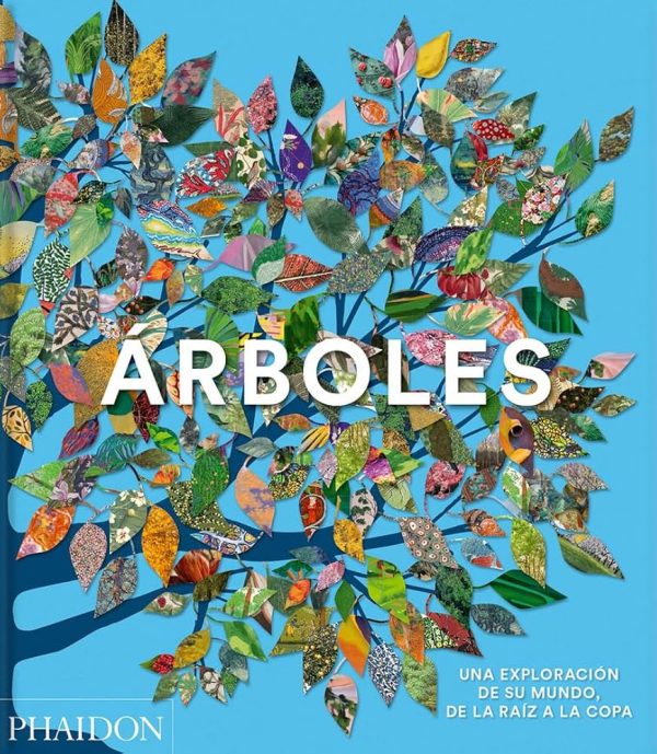 ÁRBOLES - Una exploración de su mundo, de la raíz a la copa
