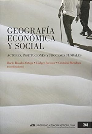 GEOGRAFIA ECONOMICA Y SOCIAL