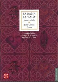 RAMA DORADA, LA - Magia y religión