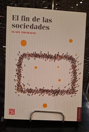 EL FIN DE LAS SOCIEDADES