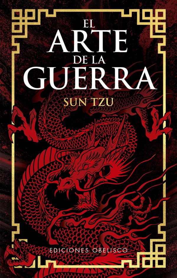 EL ARTE DE LA GUERRA - Un ORÁCULO de estrategias para el éxito en la vida