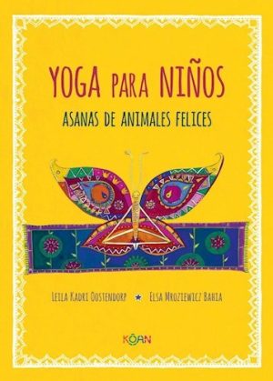 YOGA PARA NIÑOS ASANAS DE ANIMALES FELICES