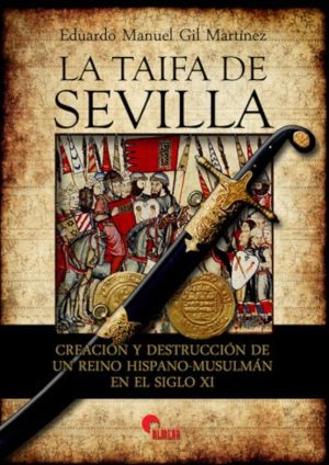 LA TAIFA DE SEVILLA