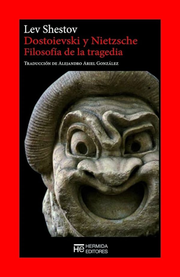 DOSTOIEVSKI Y NIETZSCHE - FILOSOFIA DE LA TRAGEDIA