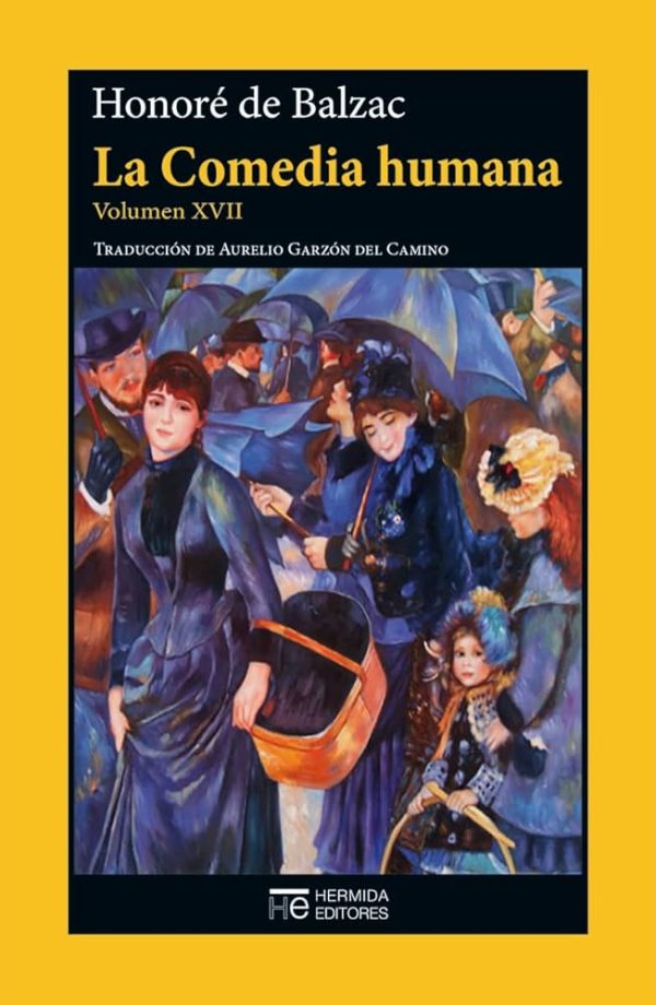 LA COMEDIA HUMANA VOL XVII